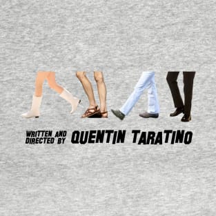 Quentin Tarantino Once upon a time in hollywood feet T-Shirt